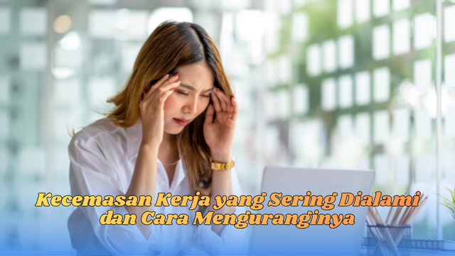 kecemasan kerja