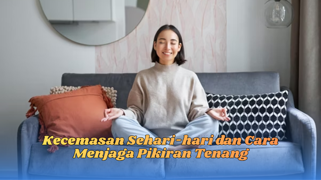 kecemasan sehari-hari